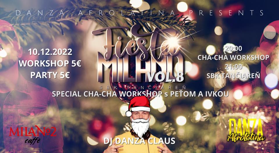 FIESTA MILANO VOL. 8 - SPECIAL CHA-CHA WORKSHOP & SBK TANČIAREŇ