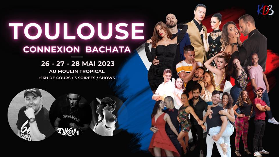 TCB - TOULOUSE CONNEXION BACHATA 2023 - Veille de jour férié !