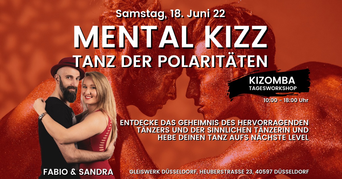 Mental Kizz - Tanz der PolaritΓ€ten
