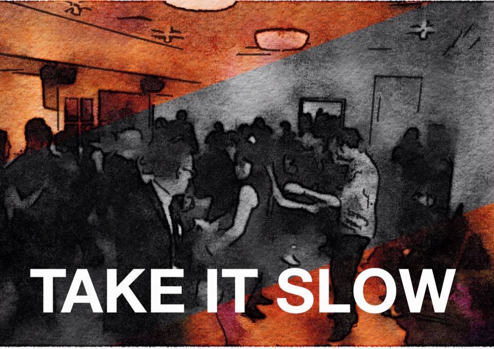 Take It Slow - 4th
