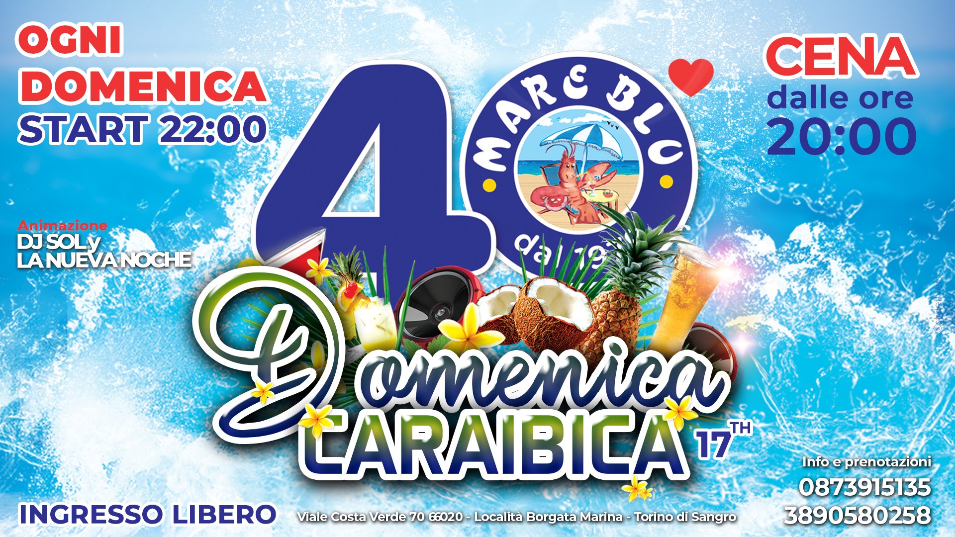 Domenica Caraibica 18 Agosto 2019 @Mare Blu
