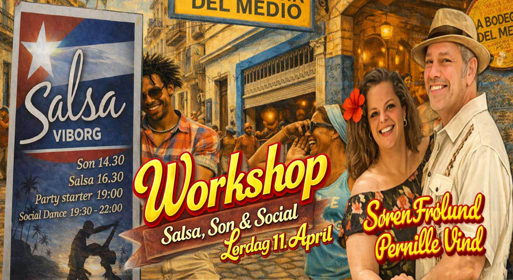 Forårs Salsa-Son Workshop & Party (Uge 15)