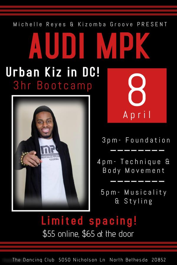 Audi MPK in DC- Urban Kiz Bootcamp w Social on 4 8!
