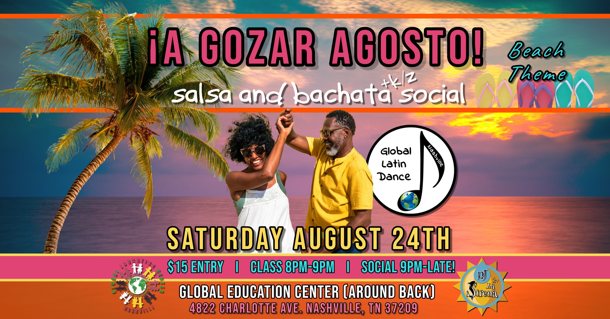 ¡A Gozar Agosto! Latin Social