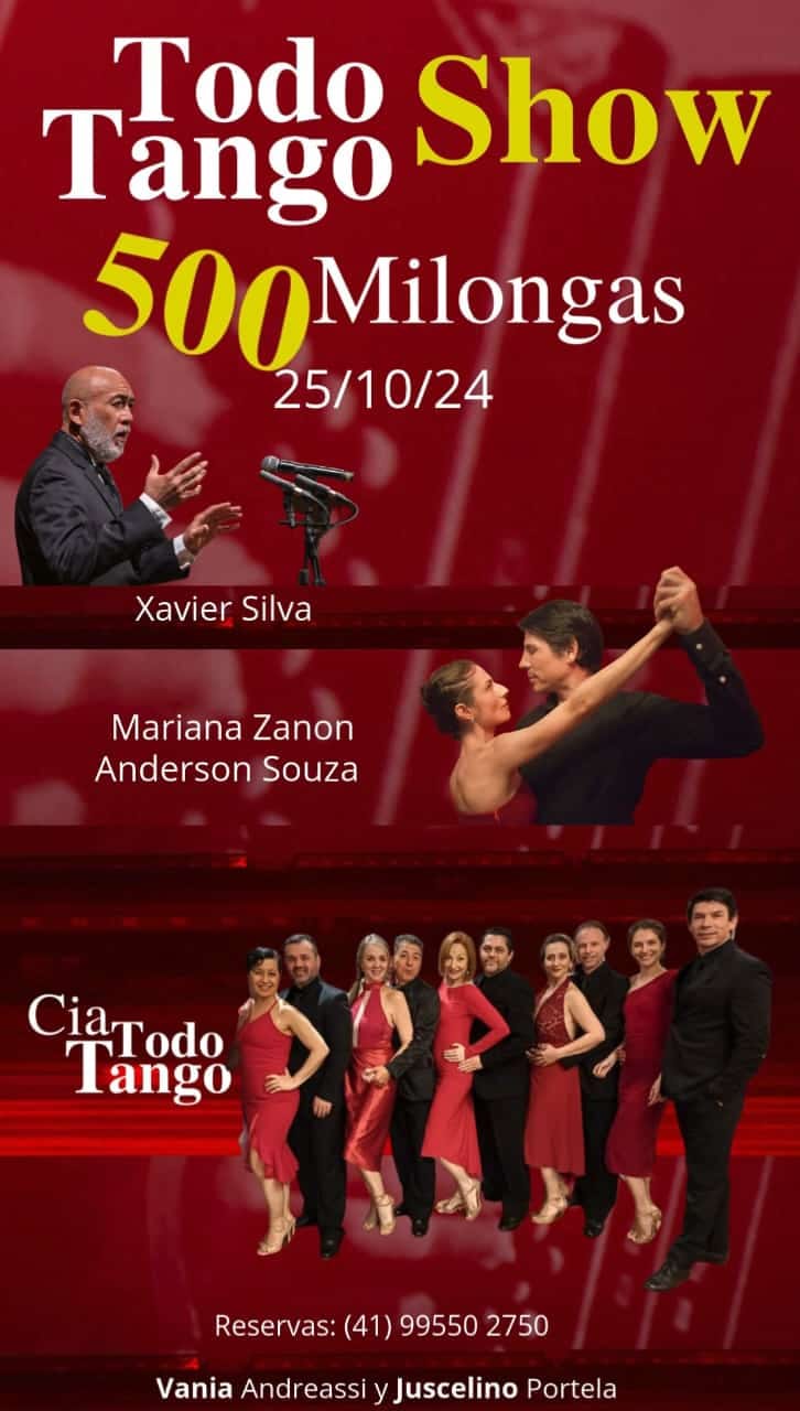 500 Milongas Todo Tango em Curitiba! Sexta 25 10 2024