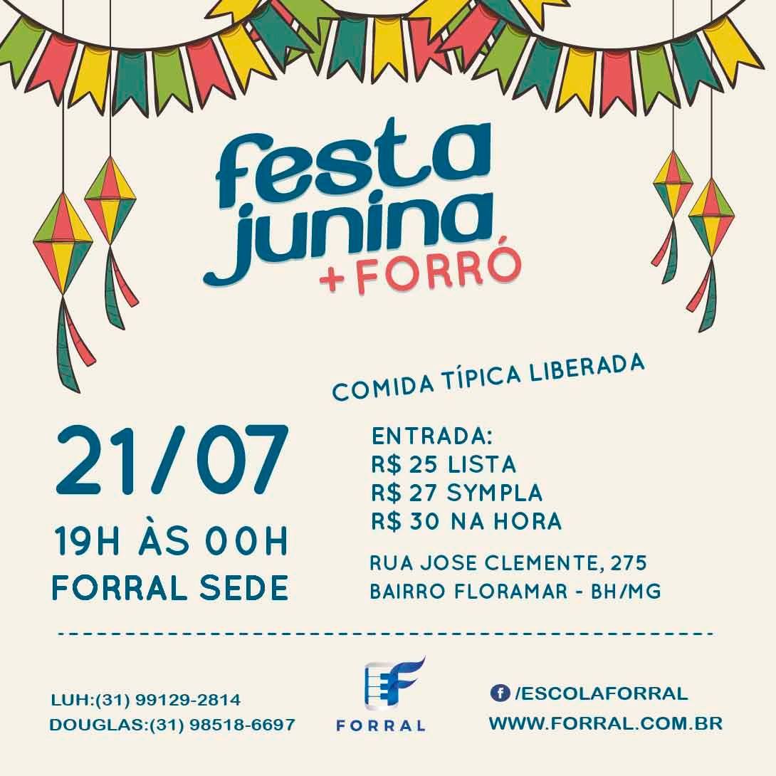 Festa Junina + Forró