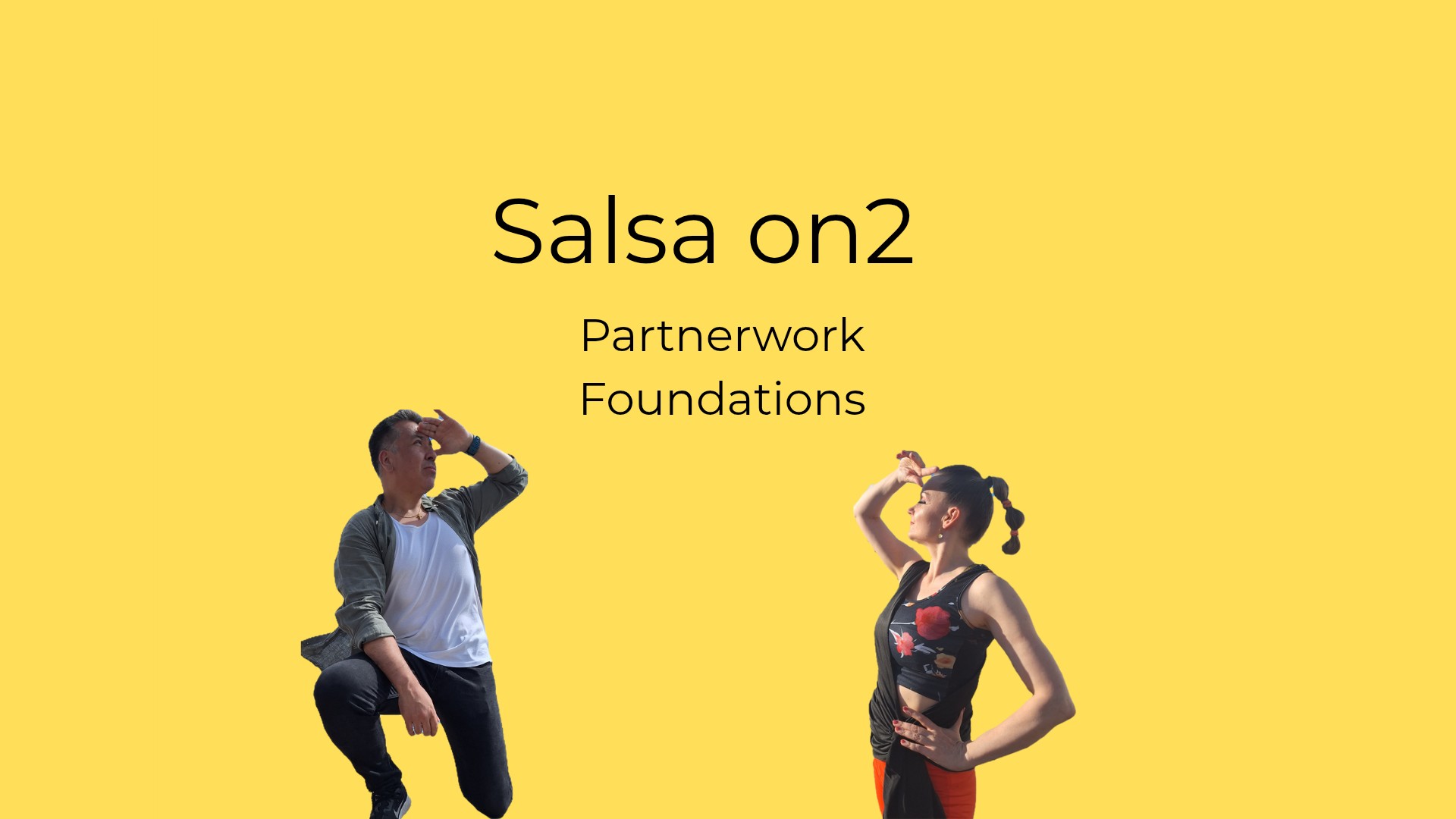 Salsa on2 Partnerwork Foundations