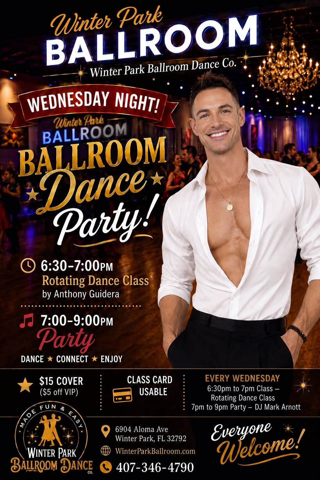 Anthony Guidera is Headliner Wednesday "Be Classic" Ballroom Dance w. Hustle Fun Class