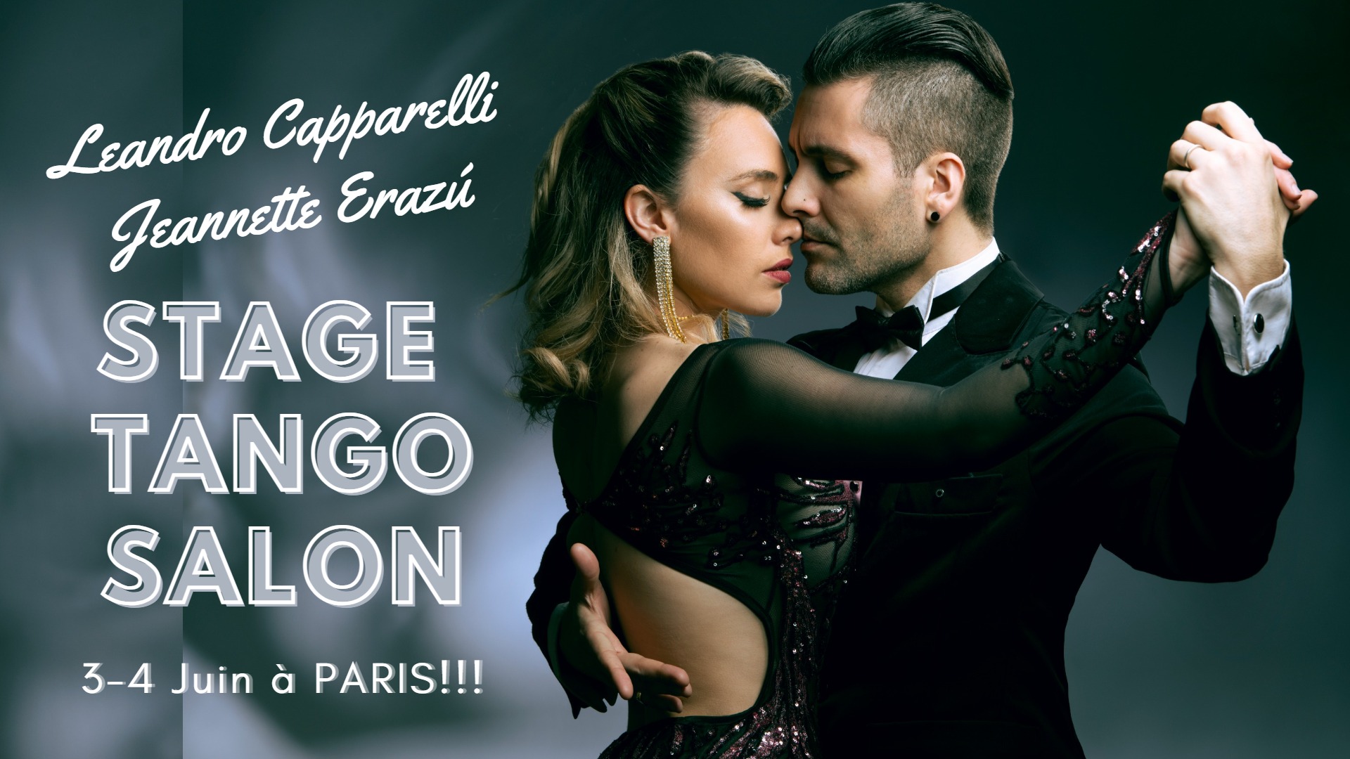 Stage Exceptionnel de Tango Salón avec Leandro Capparelli et Jeannette Erazú