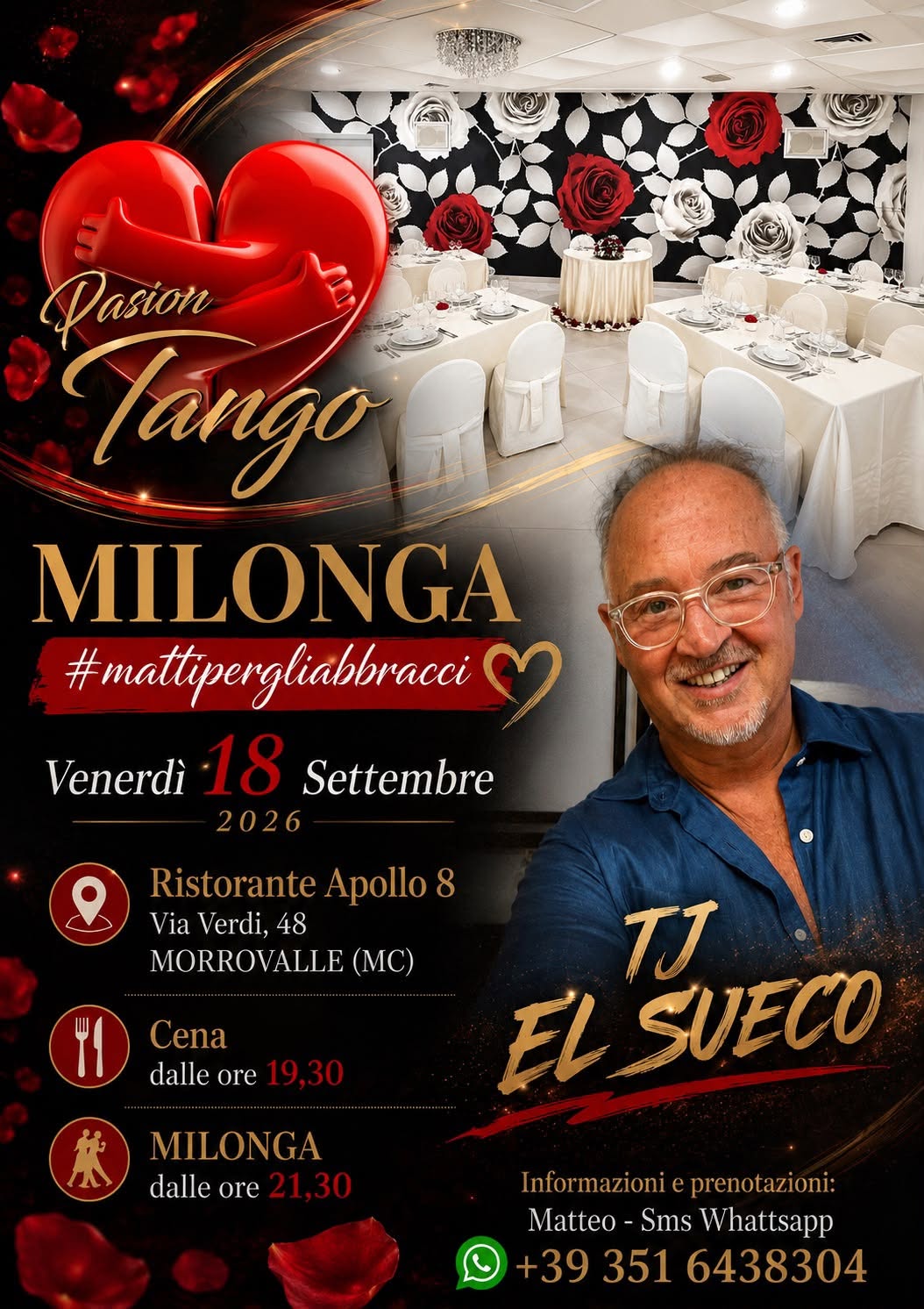 MILONGA #mattipergliabbracci - Venerdì 18 Settembre al Ristorante Apollo8 - MORROVALLE - TJ EL SUECO