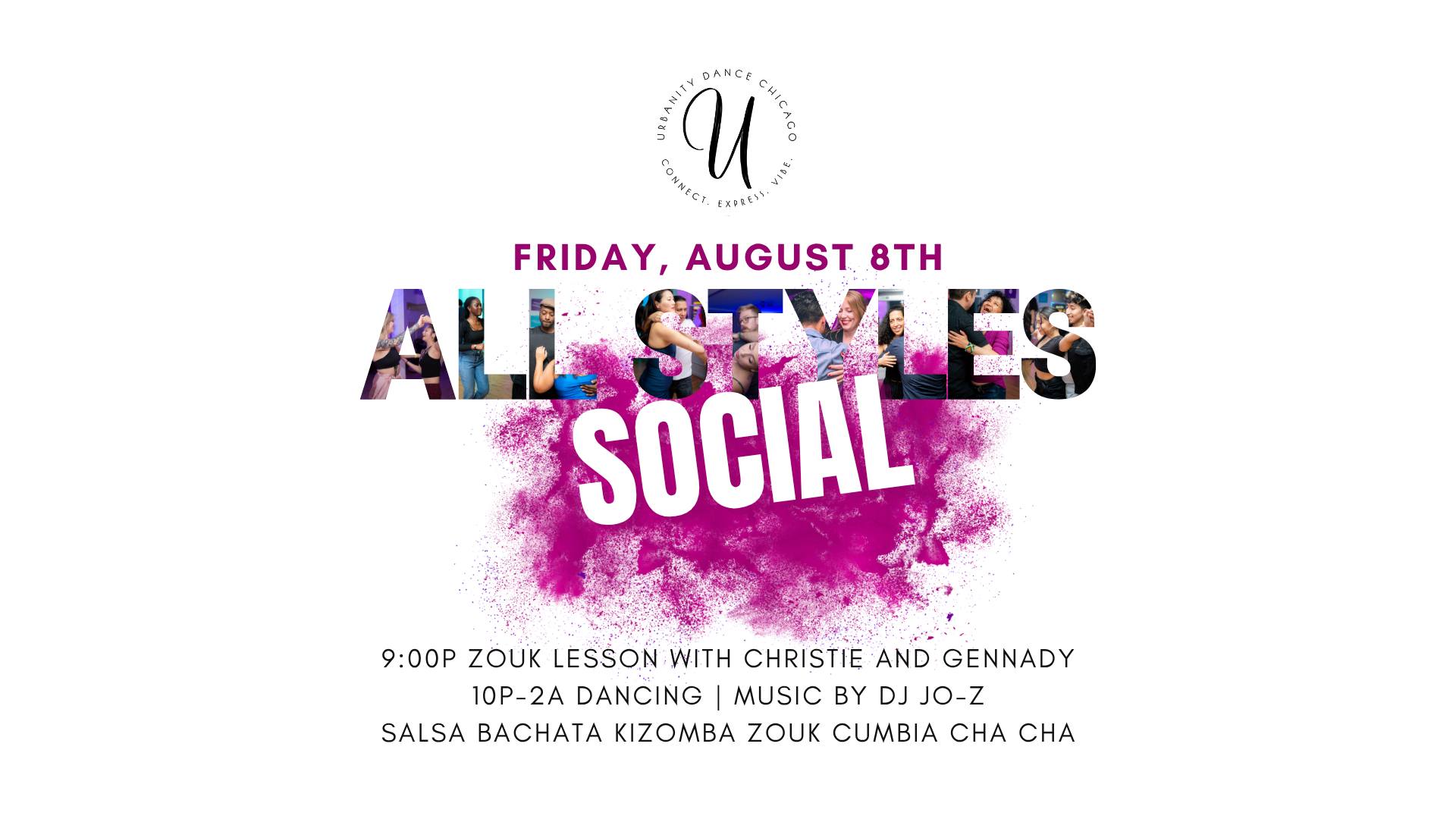 Urbanity All Styles Social - AUGUST