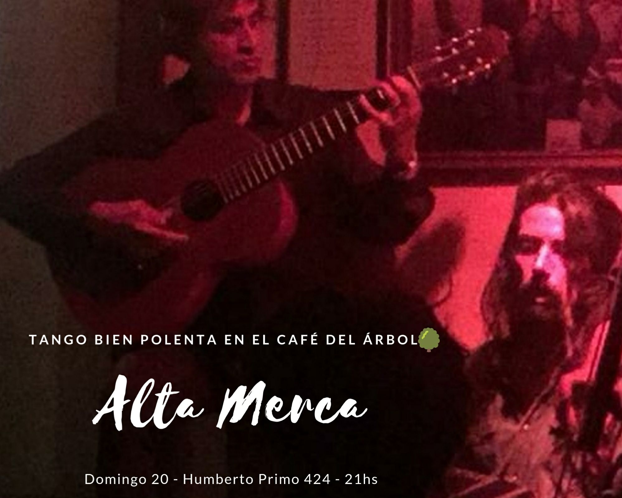 Tango Bien Polenta En El Café Del Árbol