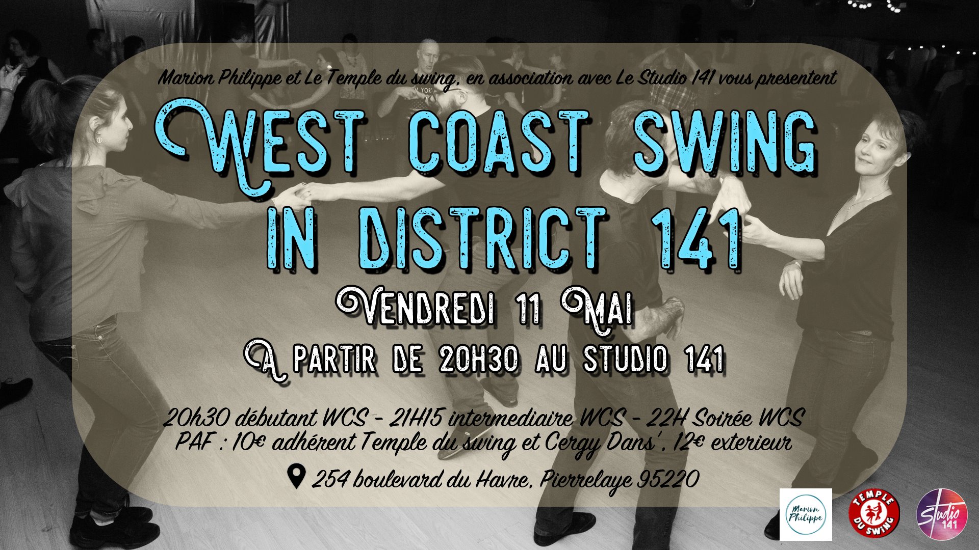 ★ WEST COAST SWING in District 141 - 6th Party ★