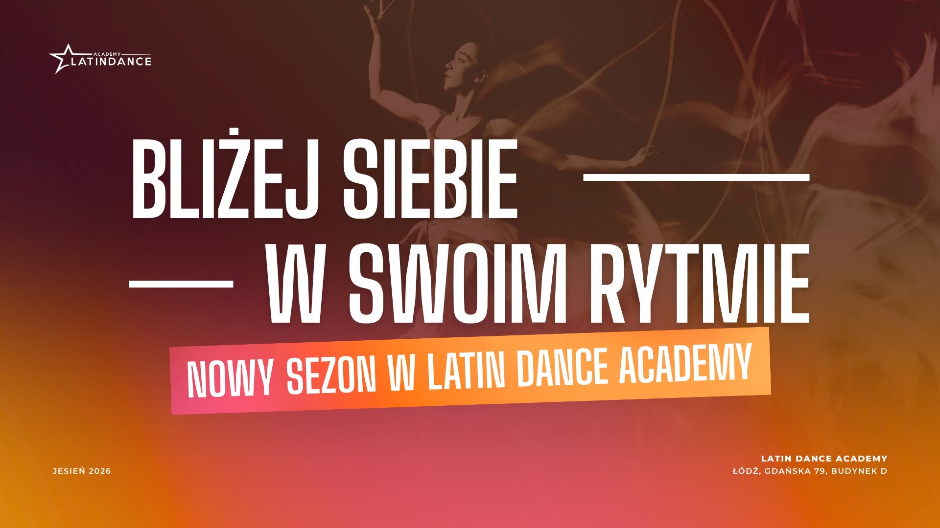 Nowy Sezon w Latin Dance Academy! jesień 2026