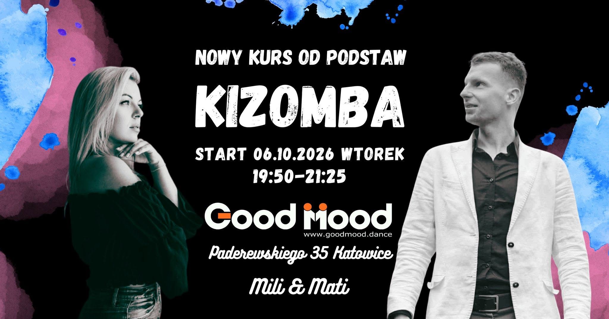 KIZOMBA OD PODSTAW ★ NOWY KURS TAŃCA ★ Wtorki 19:50 ★ 06.10.2026 ★ Good Mood Katowice