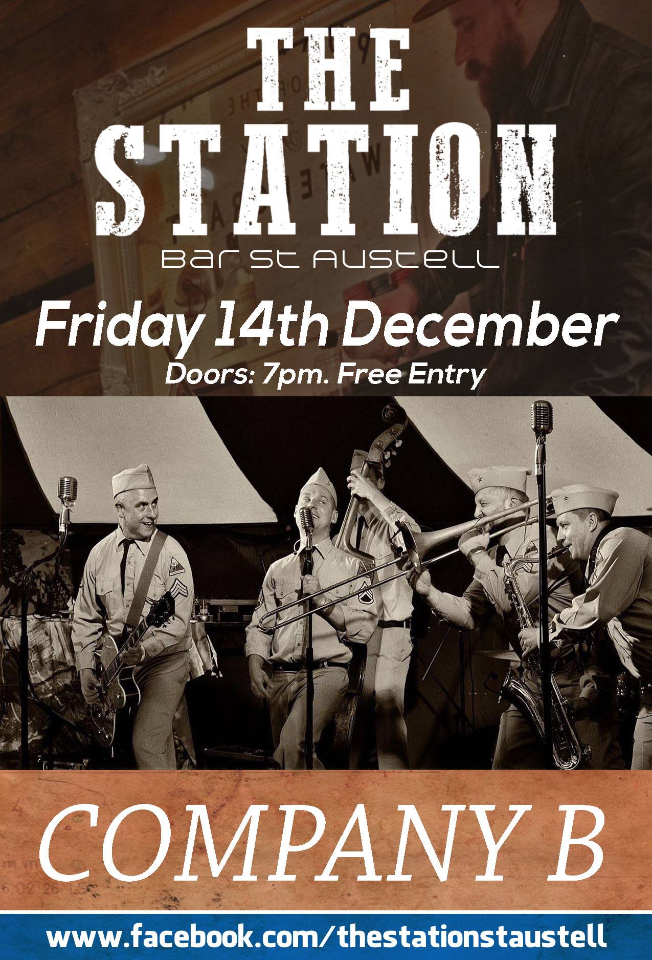 Company B at The Station Friday 14th December