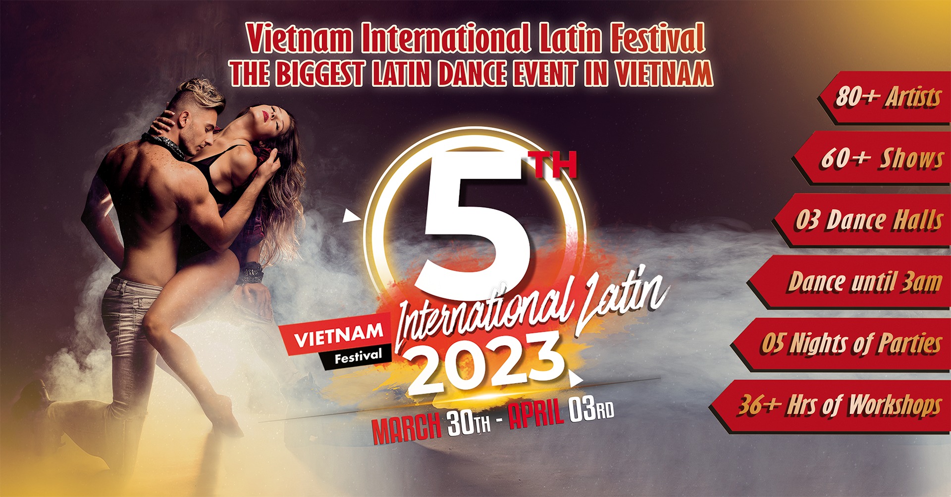 Vietnam International Latin Festival - 5th Edition (March 30th April 03rd, 2023)