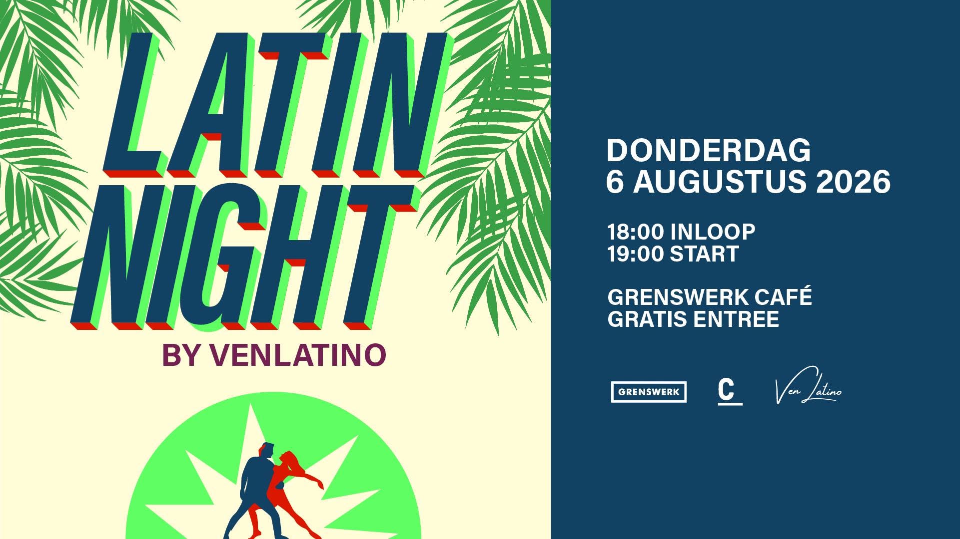 Latin Night by VenLatino in Grenswerk Café