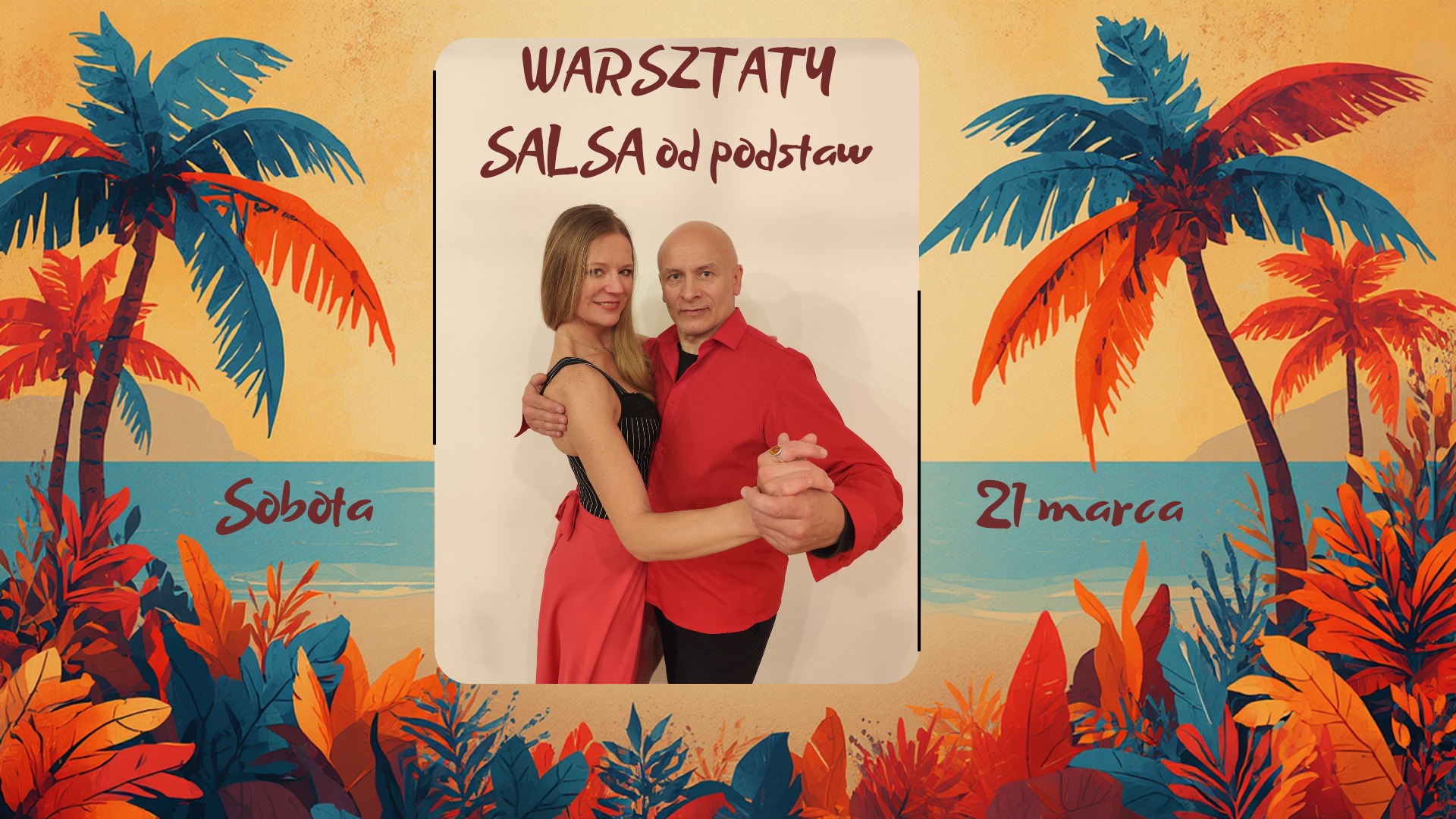 🌴 SALSA w parach od podstaw - WARSZTATY WEEKENDOWE 💃🕺🌴