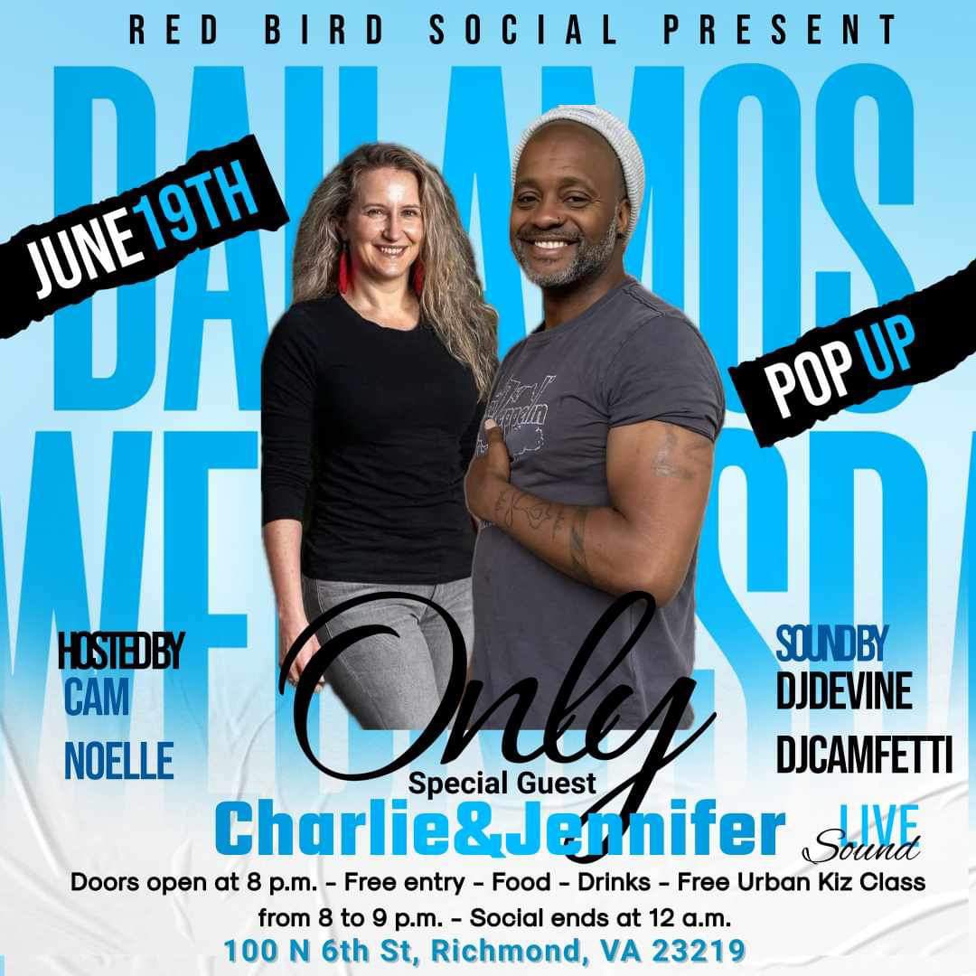 BAILAMOS WEDNESDAYS JUNE 19th ONLY AT RED BIRD SOCIAL