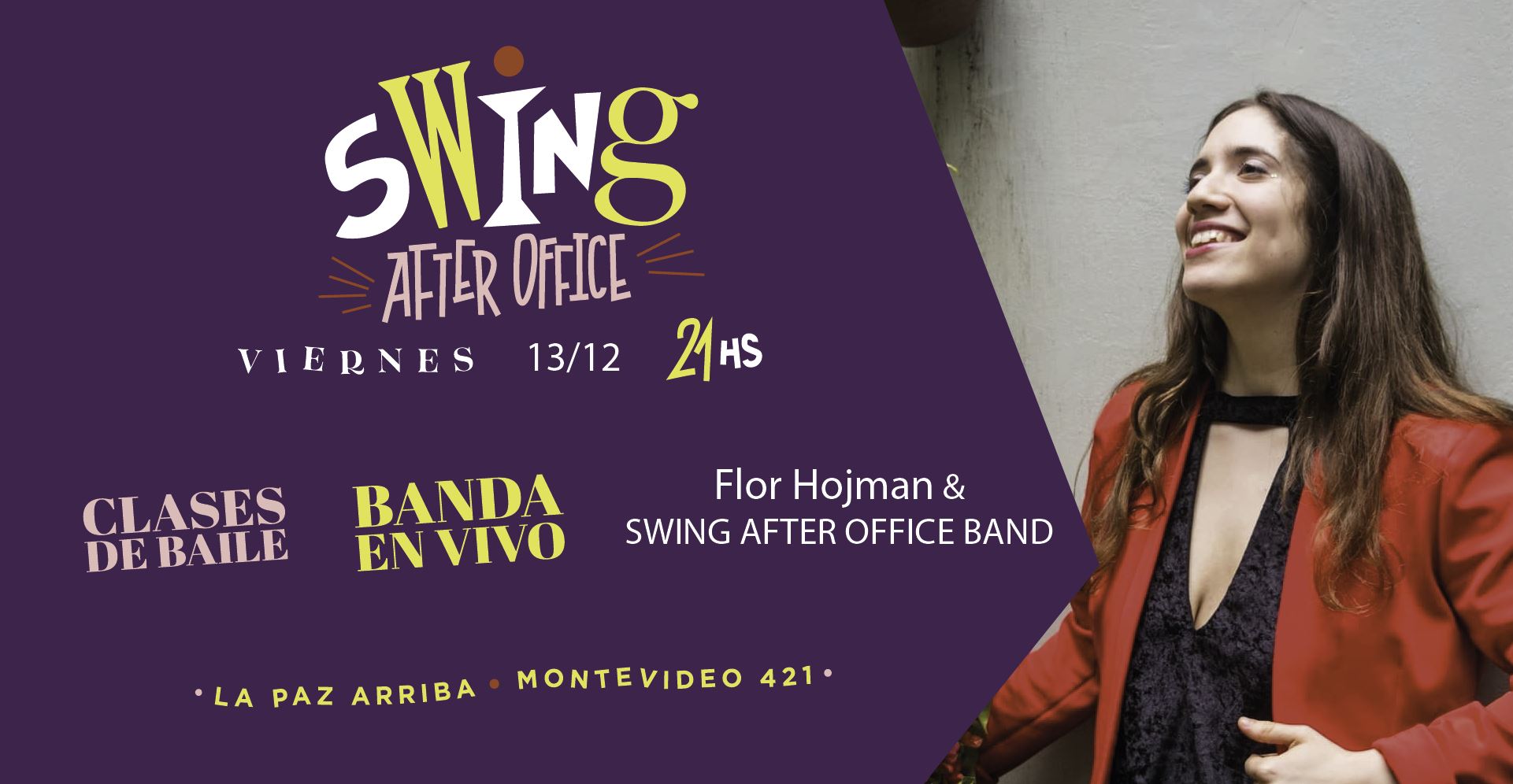 Viernes 13 12 Especial Flor Hojman & Swing After Office Band