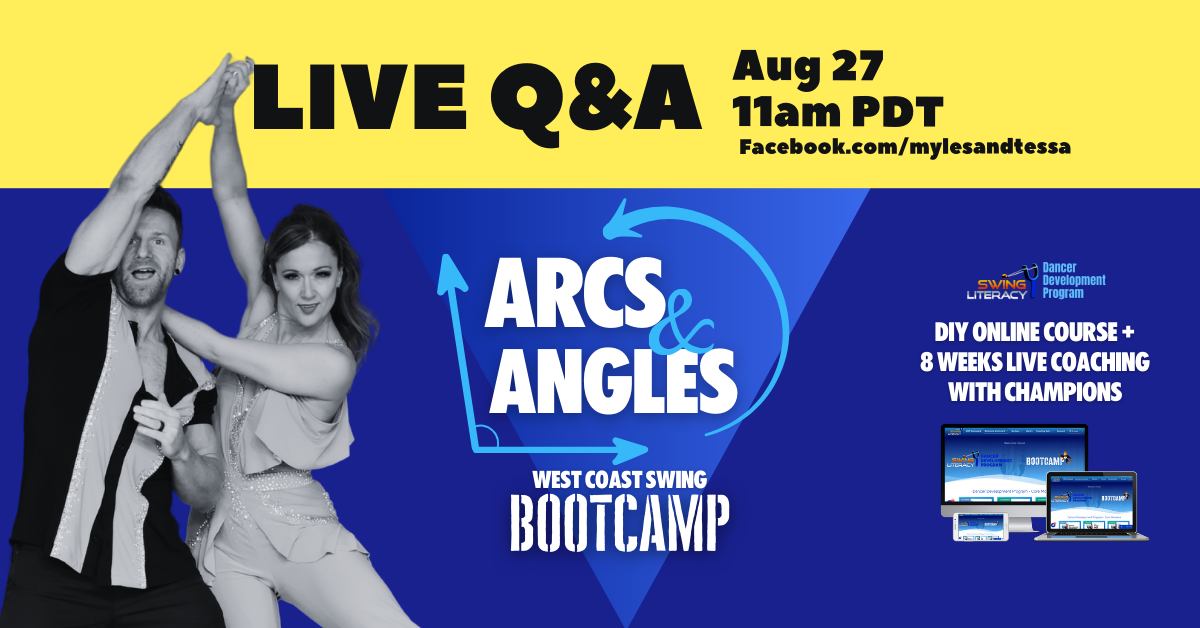 Live Q&A about the 8-week online WCS ARCS & ANGLES Bootcamp