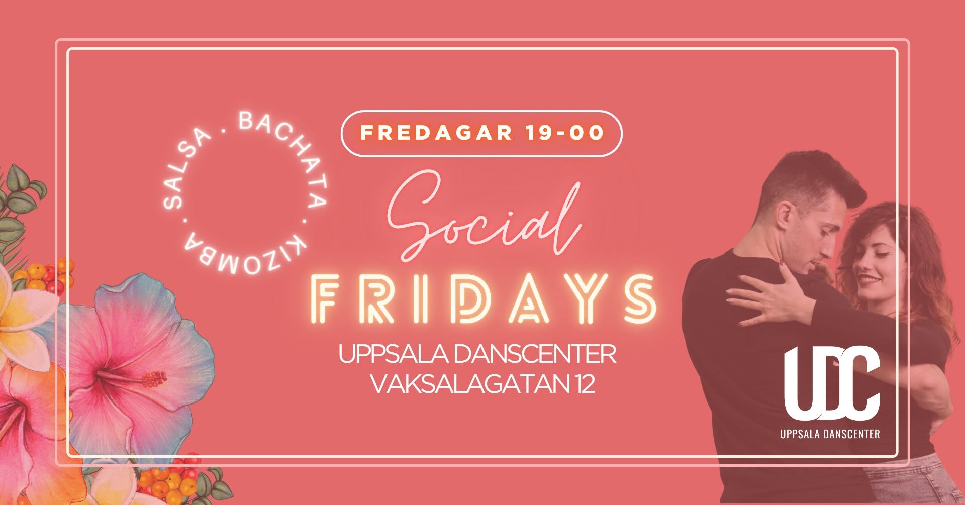 Social Friday - Drop in med workshop - Salsa, Bachata & Kizomba