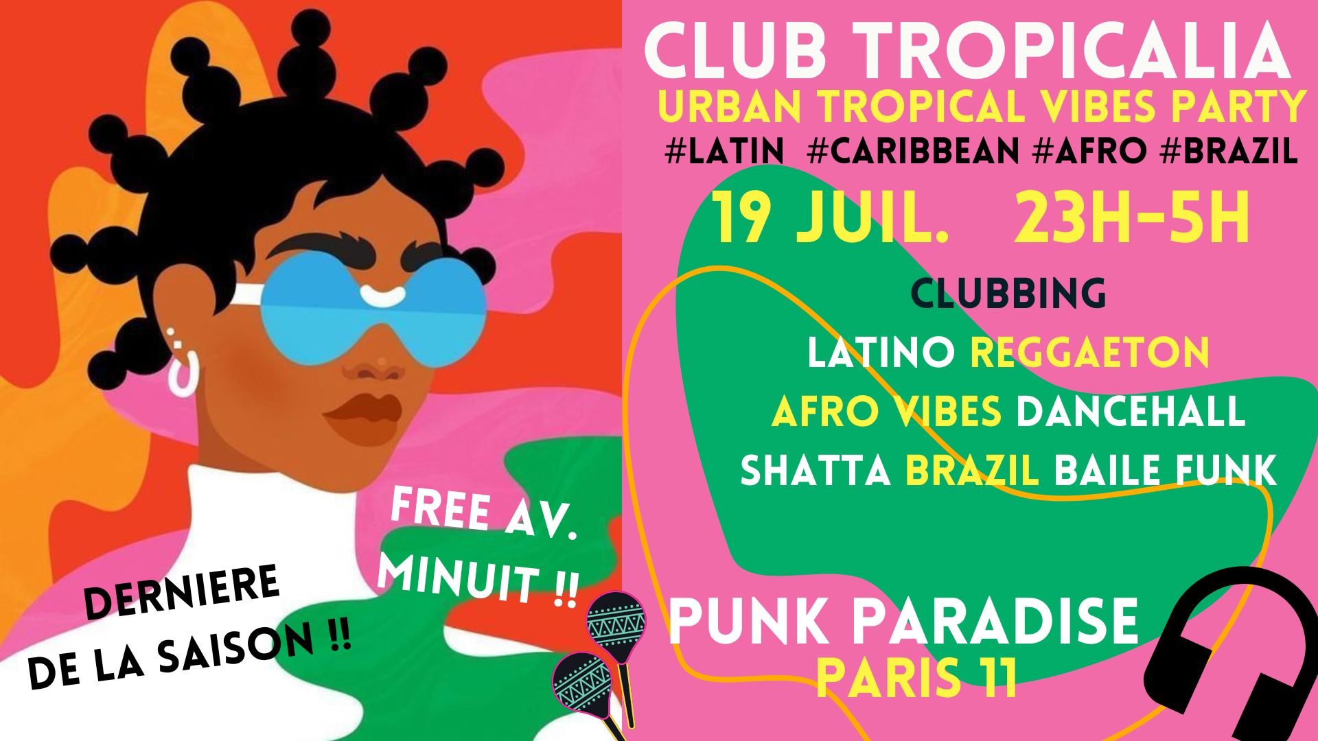 Club Tropicalia ~ Afro vibes, Latino, Caribbean & Brazil Party à Paris 11 !!