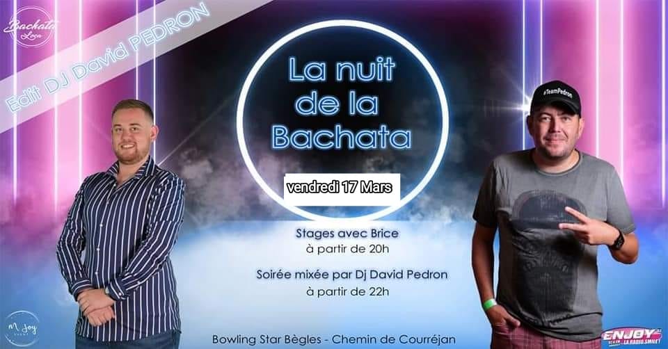 LA NUIT DE LA BACHATA AVEC DJ DAVID PEDRON