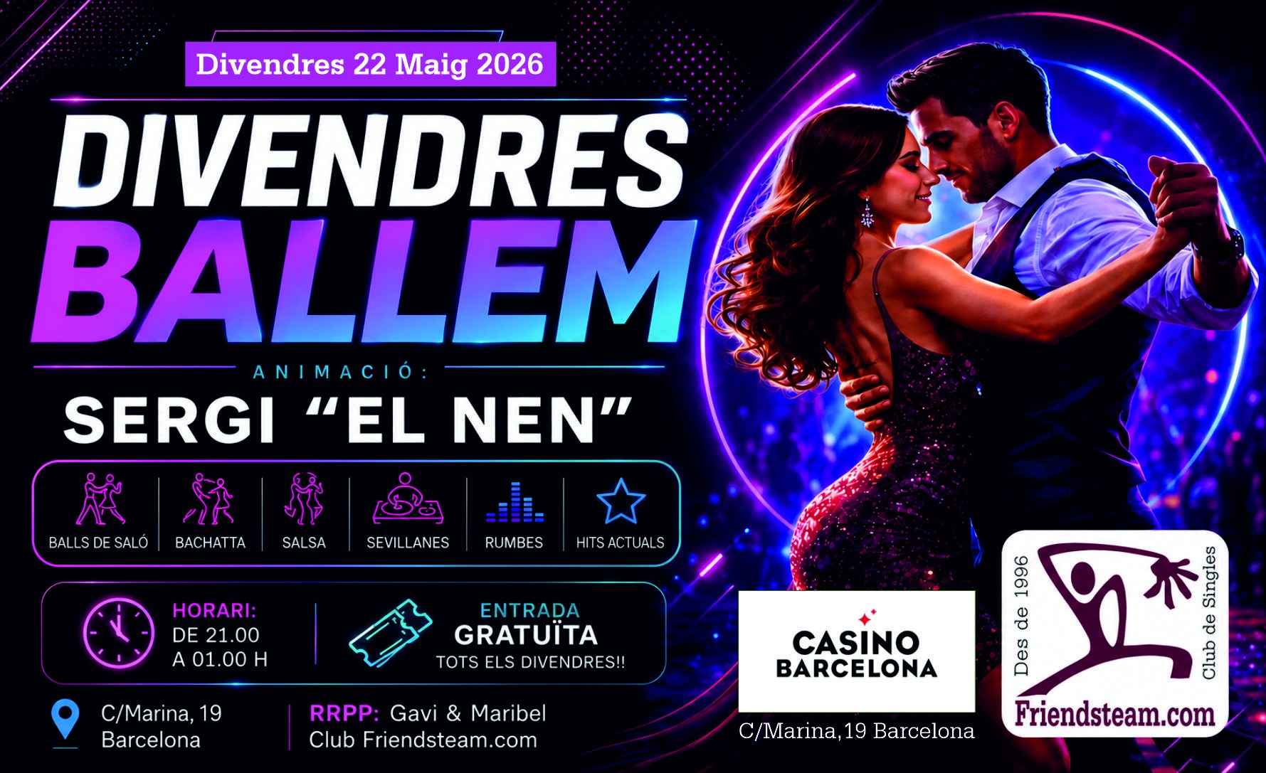 DIVENDRES BALLEM al Casino Bcn. Divendres 22 Maig 2026. Club Friendsteam