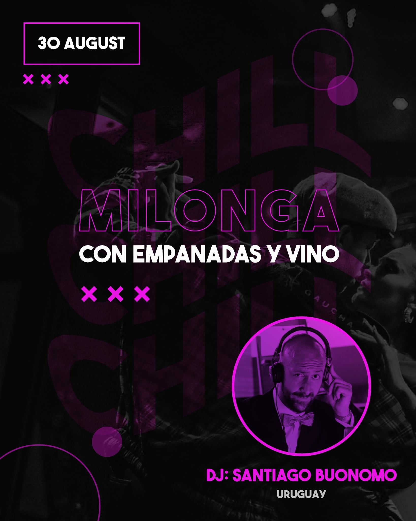 CHILL MILONGA & TDj Santiago Buonomo
