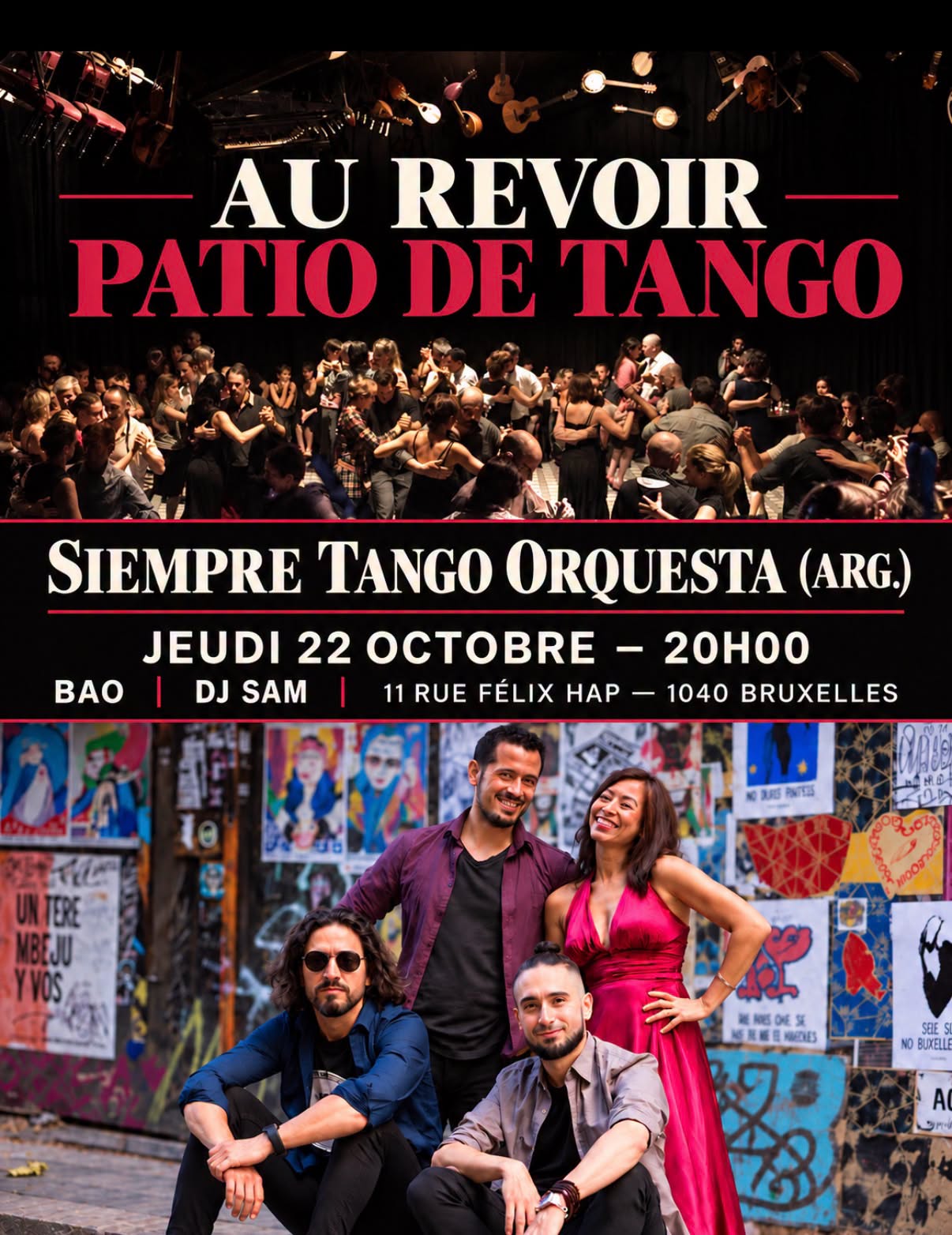 Au revoir Patio de Tango, with Siempre Tango Orquesta (Arg)