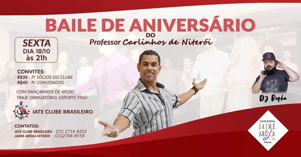 Baile de Aniversário do Professor Carlinhos de Niterói 2019