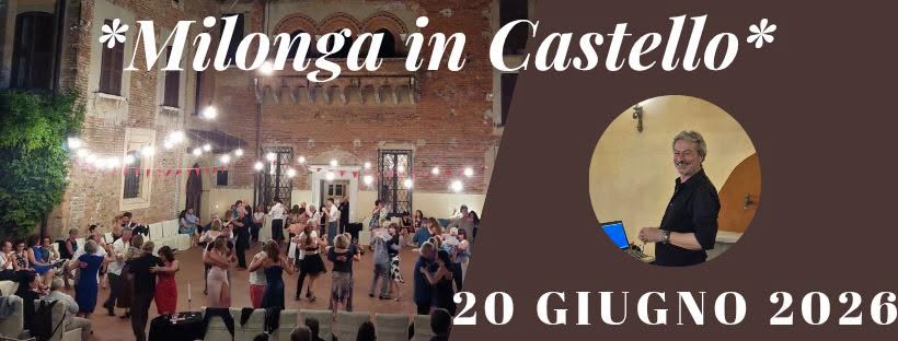 Milonga in Castello -Silvio Lovaglio tdj -