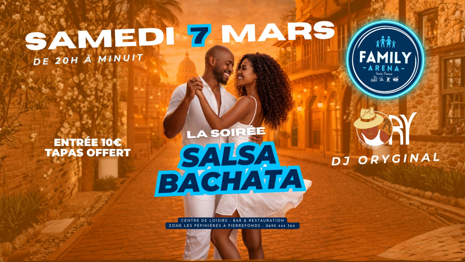 ⭐️Soirée⭐️SALSA BACHATA📌FAMILY ARENA🔥DJ ORYGINAL🔥20h-00h