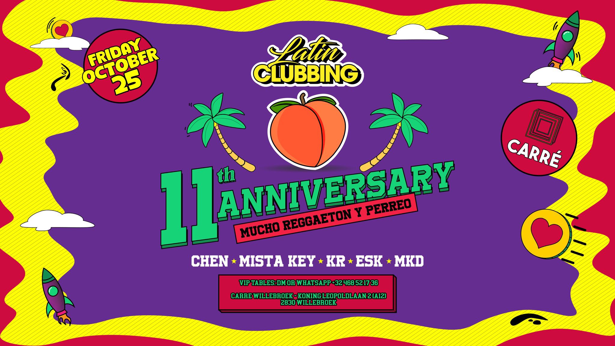 FRI 25 10 • LATIN CLUBBING • CARRÉ