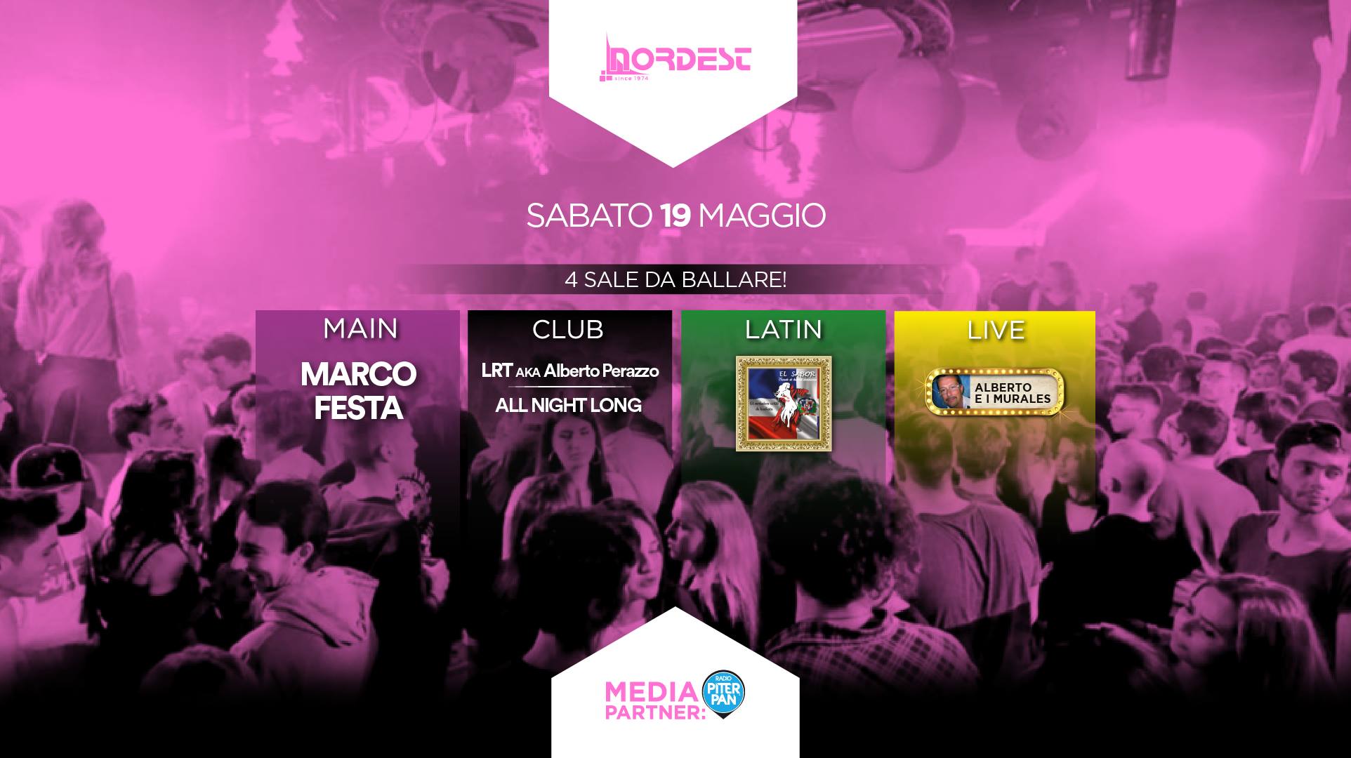 Sabato 19 Maggio - Discoteca Nordest - Caldogno (Vicenza)