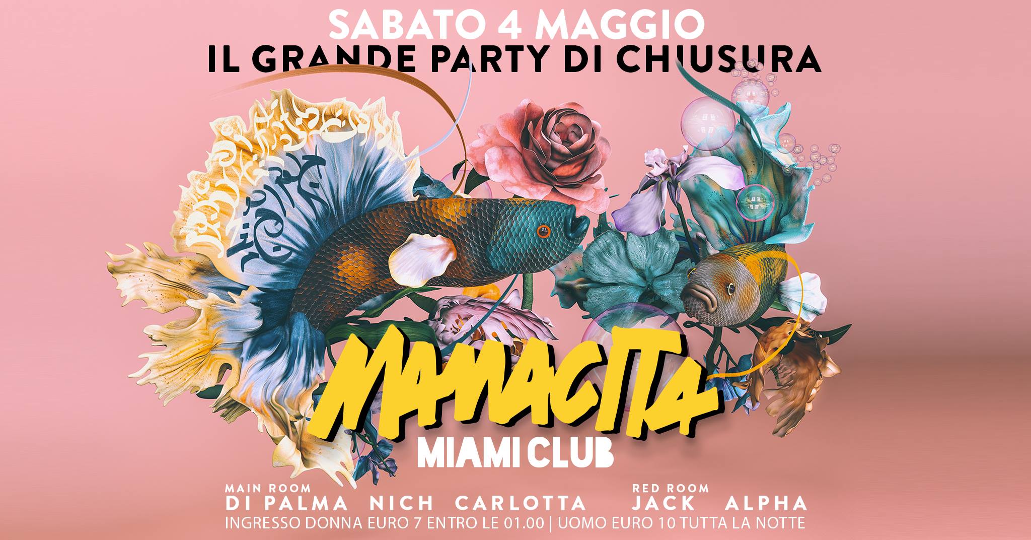 Mamacita Il Grande Party di Chiusura Miami Club