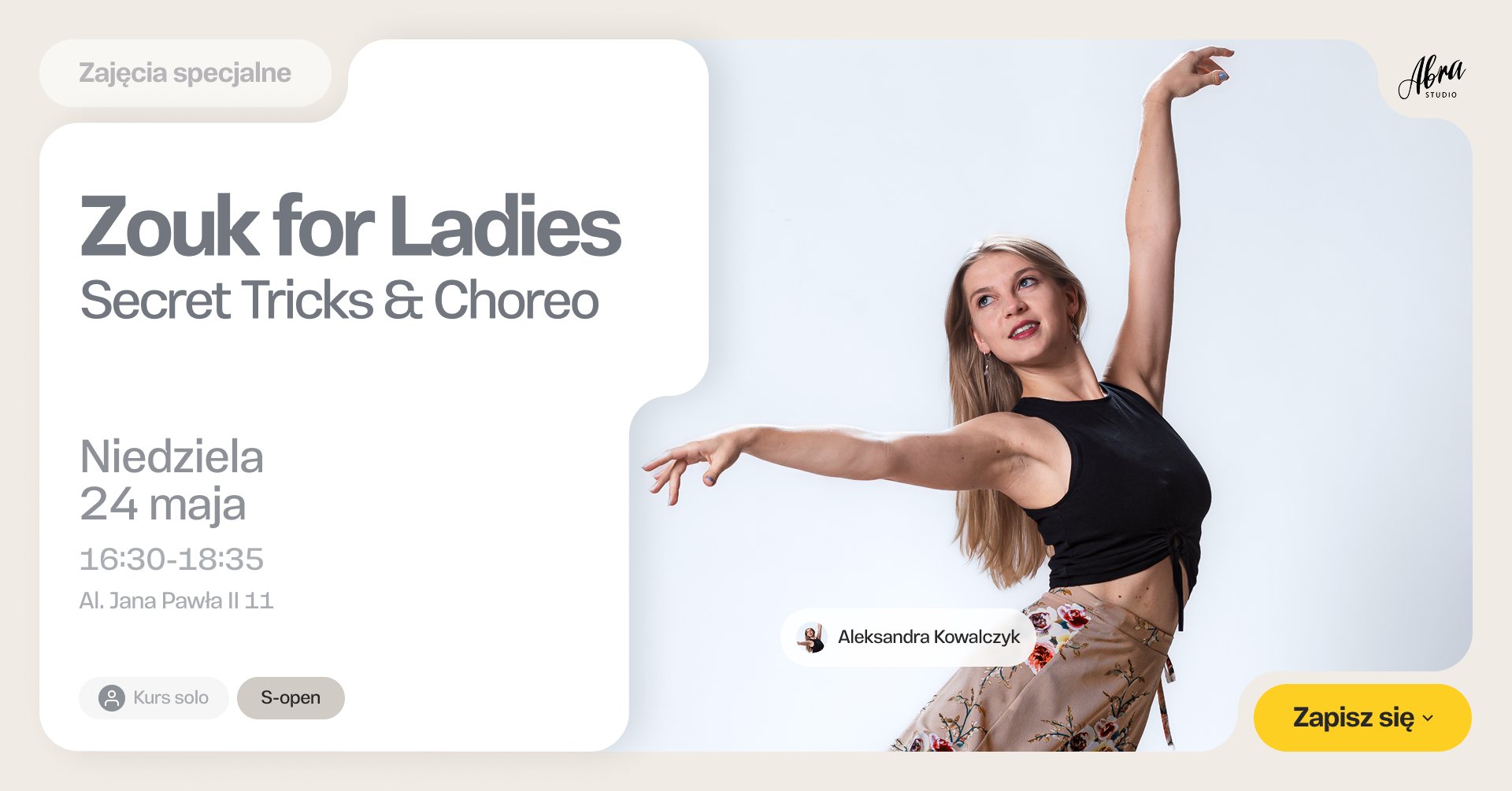 Zouk for LADIES: Secret Tricks & Choreo z Aleksandrą Kowalczyk poziom S-open