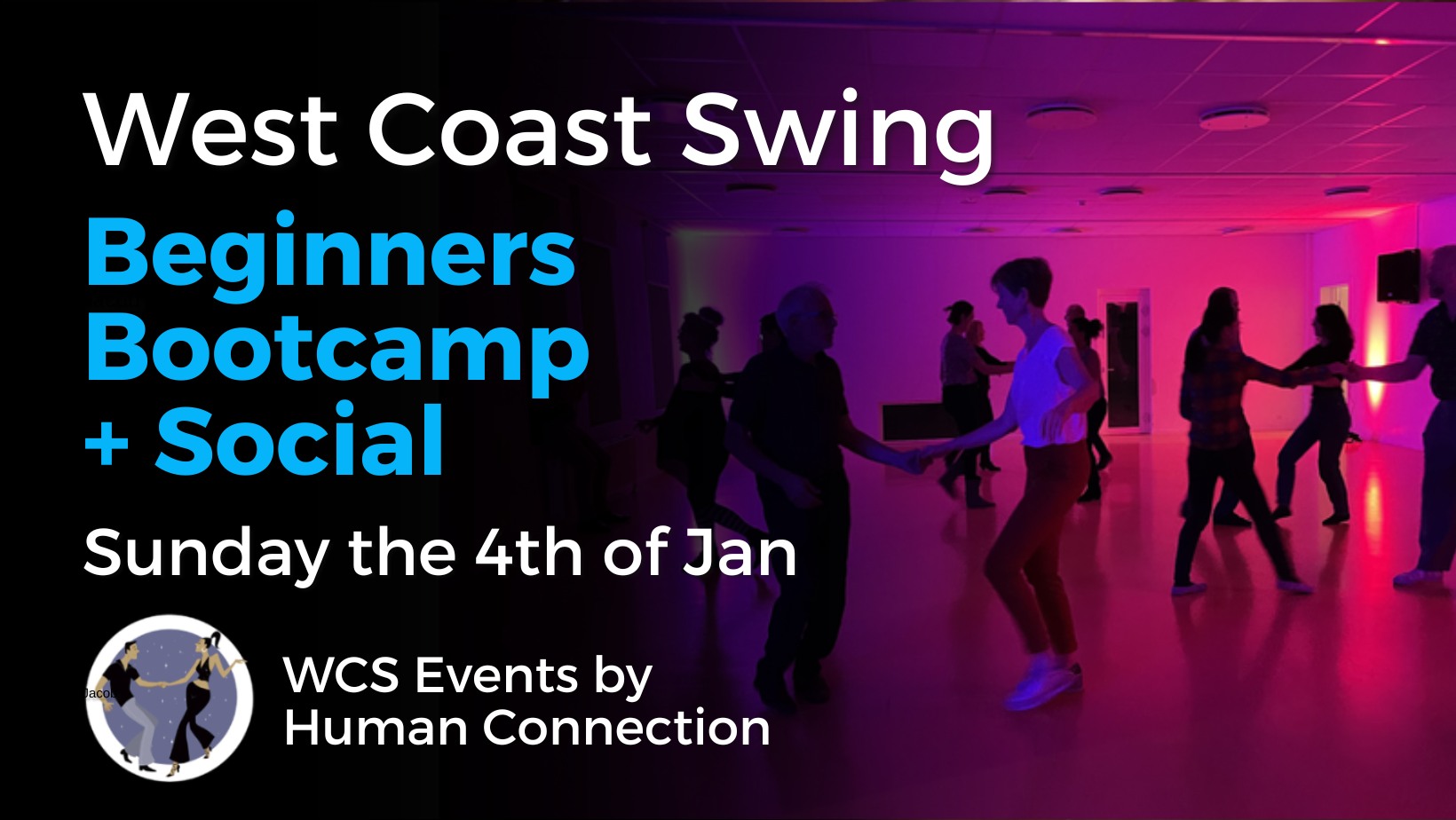 West Coast Swing Beginners Bootcamp + Social