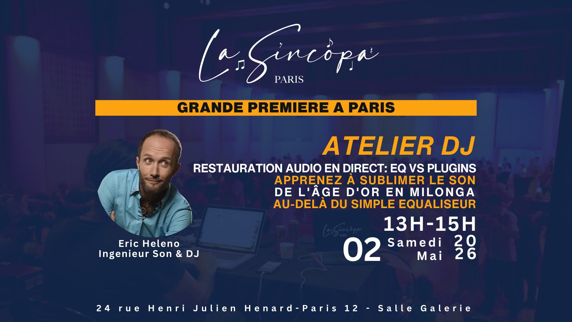 Atelier DJ - Restauration Audio en Direct - EQ vs Plugins