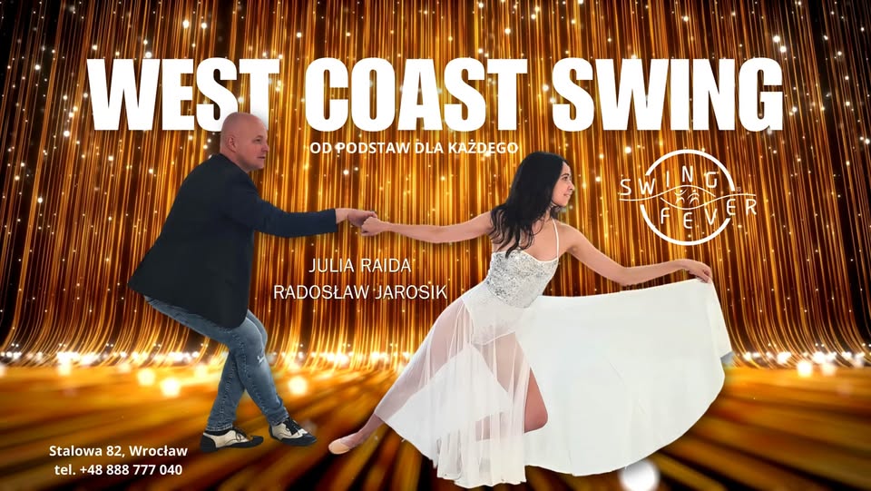 WEST COAST SWING - Zajęcia regularne od podstaw!