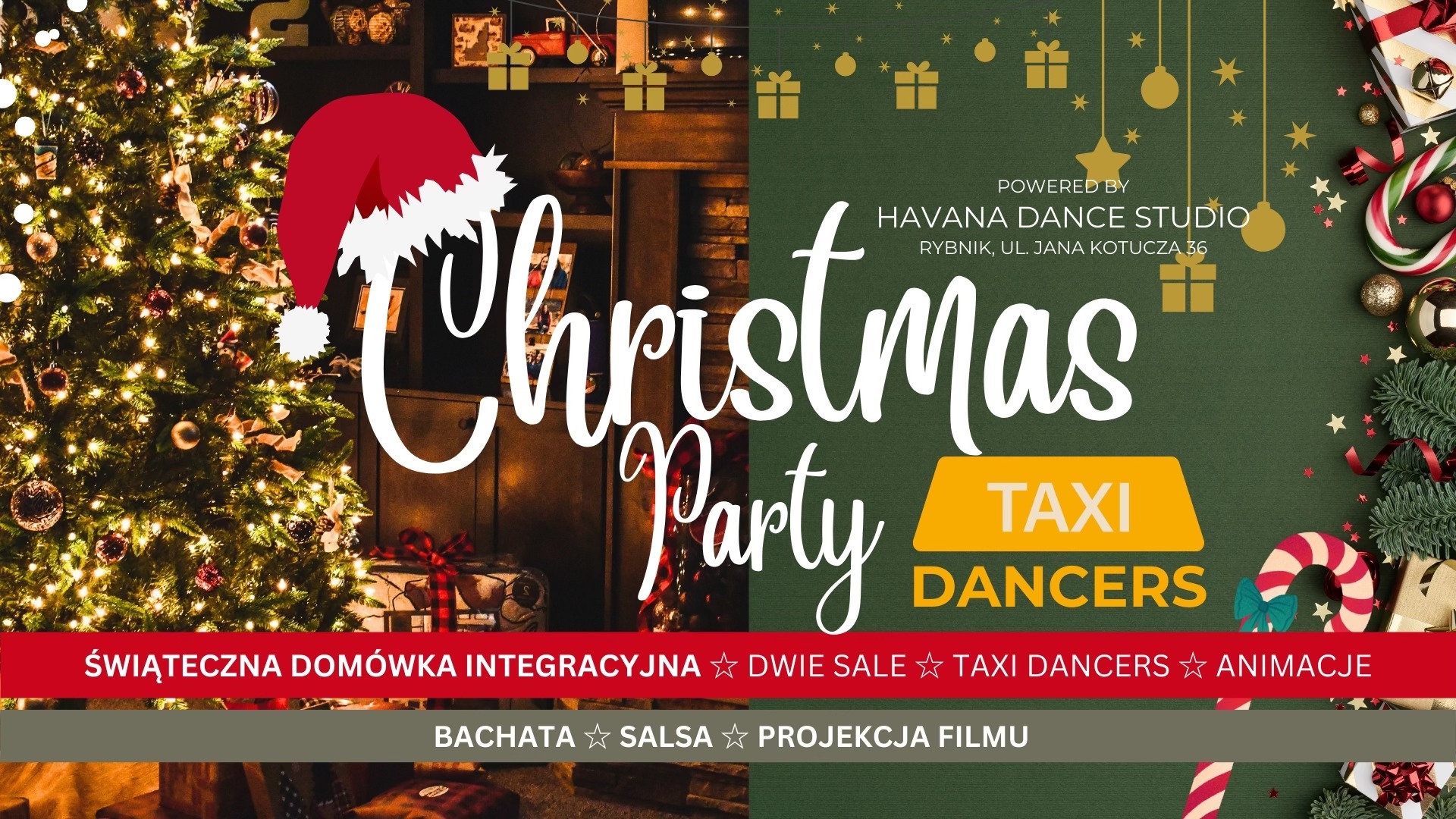CHRISTMAS PARTY ☆ WIELKA ŚWIĄTECZNA INTEGRACJA ☆ TAXI DANCERS ☆ PROJEKCJA FILMU