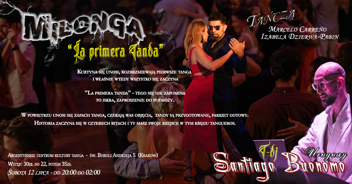 Milonga inauguracyjna - "La primera tanda" ( Aktualizowanie informacji )