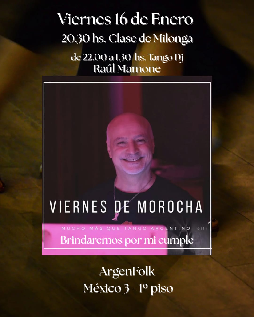 Clase de Milonga - Tango Dj - Mi cumple