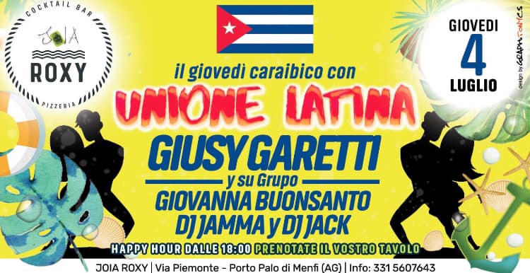 Il Giovedì Caraibico Joia con UNIONE LATINA