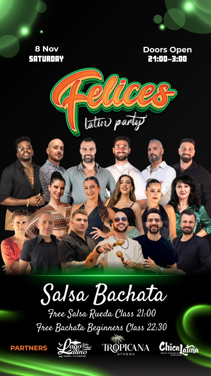 BACHATA SALSA PARTY 8 Nov FELICES On Saturday At Tropicana Latin Bar Athens