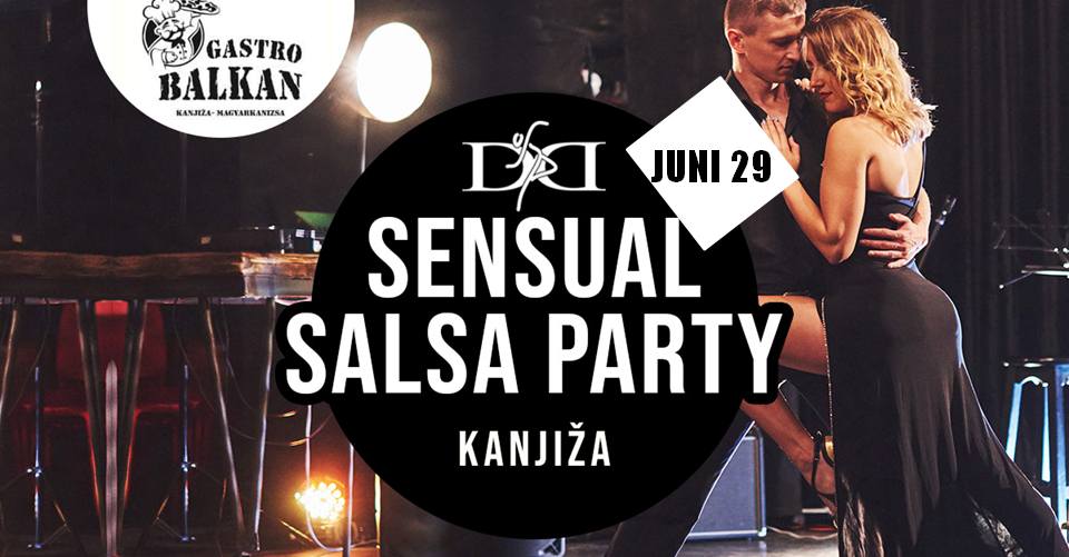 Salsa & Sensual party - Kanjiža - Gastro Balkan terrace