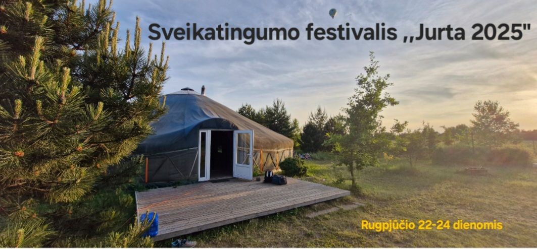 Sveikatingumo festivalis ,,JURTA 2025"