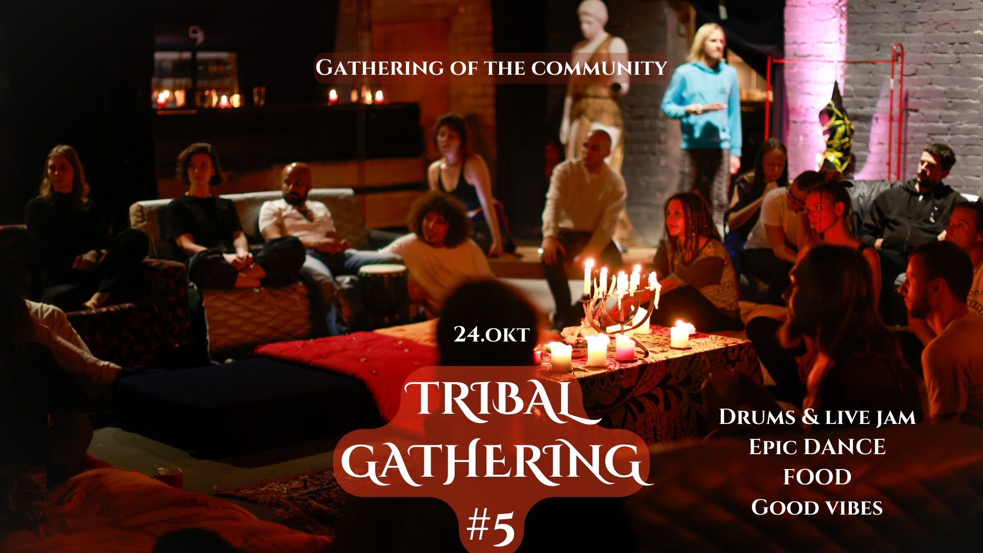 Tribal Gathering #5 Dance I Drums I Community